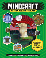 Book cover for Master Builder: Minecraft Toolkit (Independent & Unofficial): All You Need to Create Your Own Masterpiece!