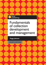 Book cover for Fundamentals of Collection Development and Management