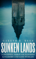 Book cover for Sunken Lands: A Journey Through Flooded Kingdoms and Lost Worlds