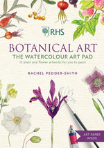 Book cover for Rhs Botanical Art the Watercolour Art Pad: 15 Plant and Flower Artworks for You to Paint