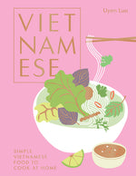Book cover for Vietnamese: Simple Vietnamese Food to Cook at Home