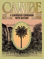 Book cover for Caribe: A Caribbean Cookbook with History