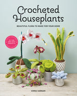 Book cover for Crocheted Houseplants: Beautiful Flora to Make for Your Home