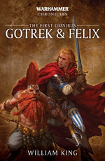 Book cover for Gotrek and Felix: The First Omnibus