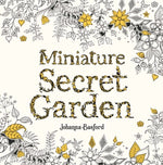 Book cover for Miniature Secret Garden: A Pocket-Sized Coloring Book for Adults