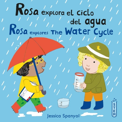 Book cover for Rosa Explora El Ciclo del Agua/Rosa Explores the Water Cycle