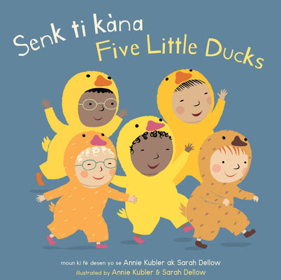 Book cover for Senk Ti Kàna/Five Little Ducks