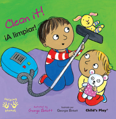 Book cover for Clean It!/¡A Limpiar!