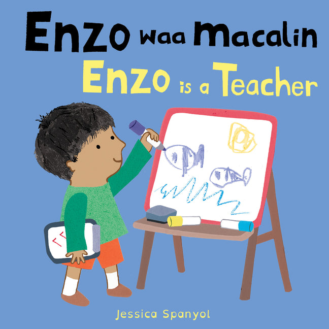 Book cover for Enzo Waa Macalin / Enzo Is a Teacher (Somali Bilingual Edition)