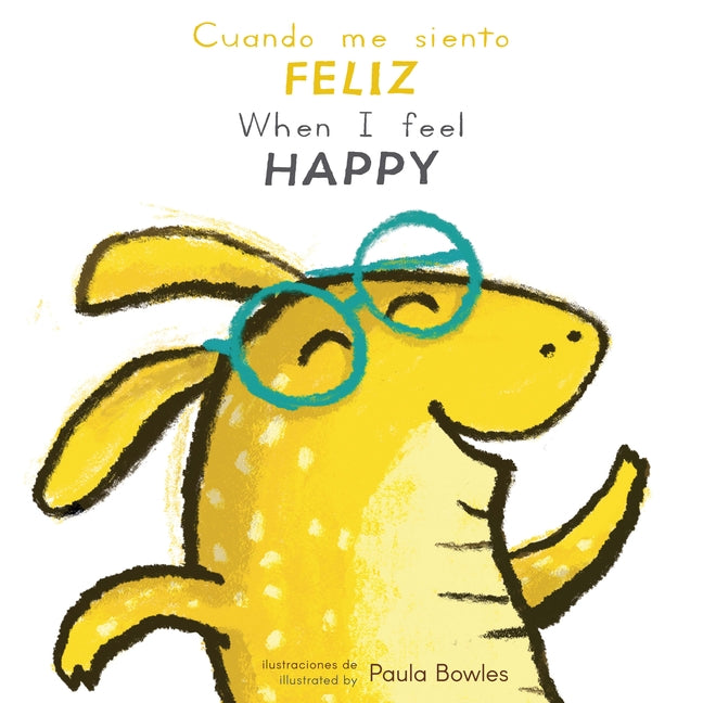 Book cover for Cuando Me Siento Feliz/When I Feel Happy