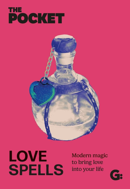 Book cover for Pocket Love Spells: Modern Magic to Bring Love Into Your Life