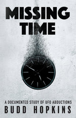 Book cover for Missing Time: A Documented Study of UFO Abductions