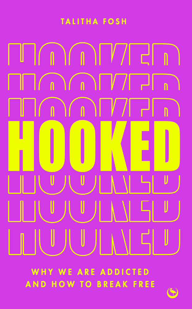 Book cover for Hooked: Why We Are Addicted and How to Break Free