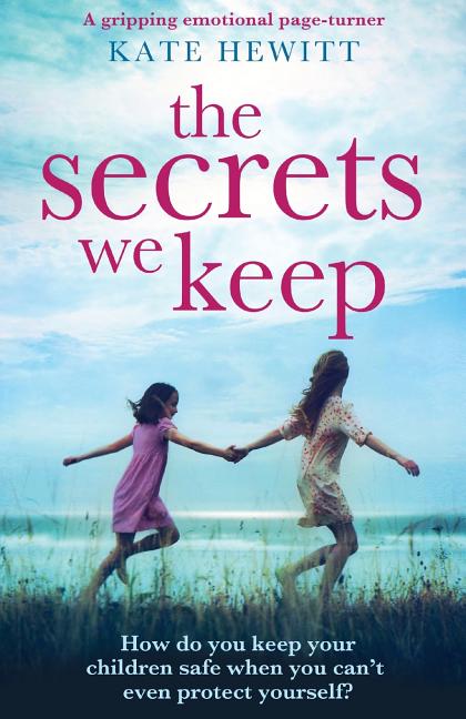Book cover for Secrets We Keep: A gripping emotional page turner