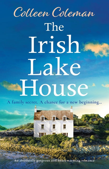 Book cover for Irish Lake House: An absolutely gorgeous and heart-warming romance