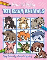 Book cover for How to Draw 101 Baby Animals
