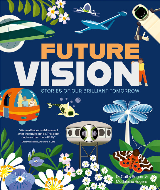 Book cover for Future Vision: Stories of Our Brilliant Tomorrow