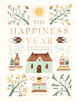 Book cover for Happiness Year: How to Find Joy in Every Season