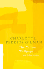 Book cover for The Yellow Wallpaper