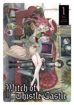 Book cover for Witch of Thistle Castle Vol.1
