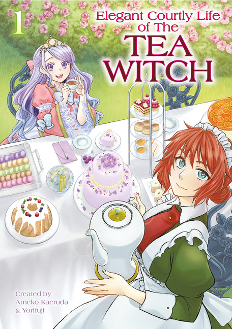 Book cover for Elegant Courtly Life of the Tea Witch Vol. 1