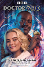Book cover for Doctor Who: The Fifteenth Doctor: Everyone Must Go