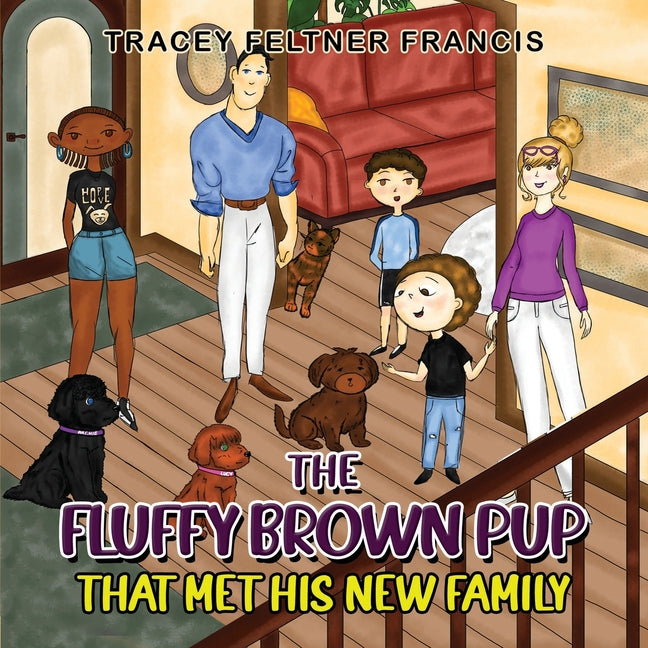Book cover for Fluffy Brown Pup - That Met His New Family