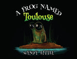 Book cover for Frog Named Toulouse