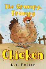 Book cover for Grumpy, Frumpy Chicken