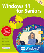 Book cover for Windows 11 for Seniors in Easy Steps: Covers the Windows 11 2024 Update