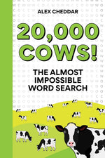 Book cover for Twenty Thousand Cows!: The Almost Impossible Word Search