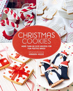 Book cover for Christmas Cookies: More Than 60 Cute Recipes for Fun Festive Bakes