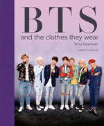 Book cover for Bts: And the Clothes They Wear
