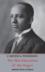 Book cover for The Mis-Education of the Negro