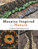 Book cover for Mosaics Inspired by Nature: Creating Contemporary Art
