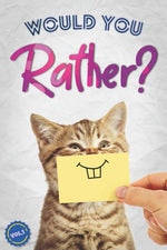 Book cover for Would You Rather?: The Book Of Silly, Challenging, and Downright Hilarious Questions for Kids, Teens, and Adults(Game Book Gift Ideas)(Vol.1)