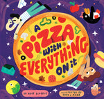 Book cover for A Pizza with Everything on It