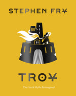 Book cover for Troy: The Greek Myths Reimagined