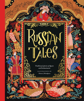 Book cover for Russian Tales: Traditional Stories of Quests and Enchantments