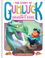 Book cover for Story of Gumluck and the Dragon's Eggs: Book Two