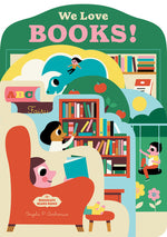 Book cover for Bookscape Board Books: We Love Books!