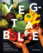 Book cover for Veg-Table: Recipes, Techniques, and Plant Science for Big-Flavored, Vegetable-Focused Meals