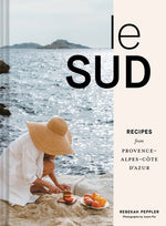Book cover for Le Sud: Recipes from Provence-Alpes-Côte d'Azur
