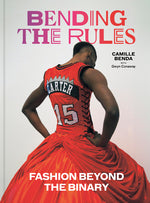 Book cover for Bending the Rules: Fashion Beyond the Binary