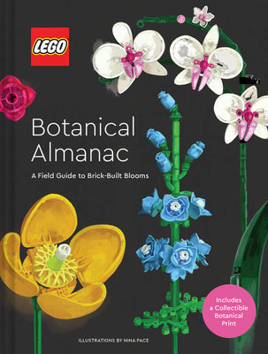 Book cover for Lego Botanical Almanac: A Field Guide to Brick-Built Blooms