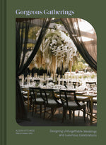 Book cover for Gorgeous Gatherings: Designing Unforgettable Weddings and Luxurious Celebrations