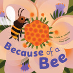 Book cover for Because of a Bee