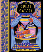 Book cover for Great Gatsby: The Complete Novel with 15 Recipes Inspired by the Roaring '20s