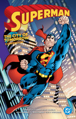 Book cover for Superman: City of Tomorrow Compendium