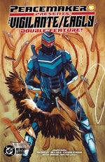 Book cover for Peacemaker Presents: The Vigilante/Eagly Double Feature!
